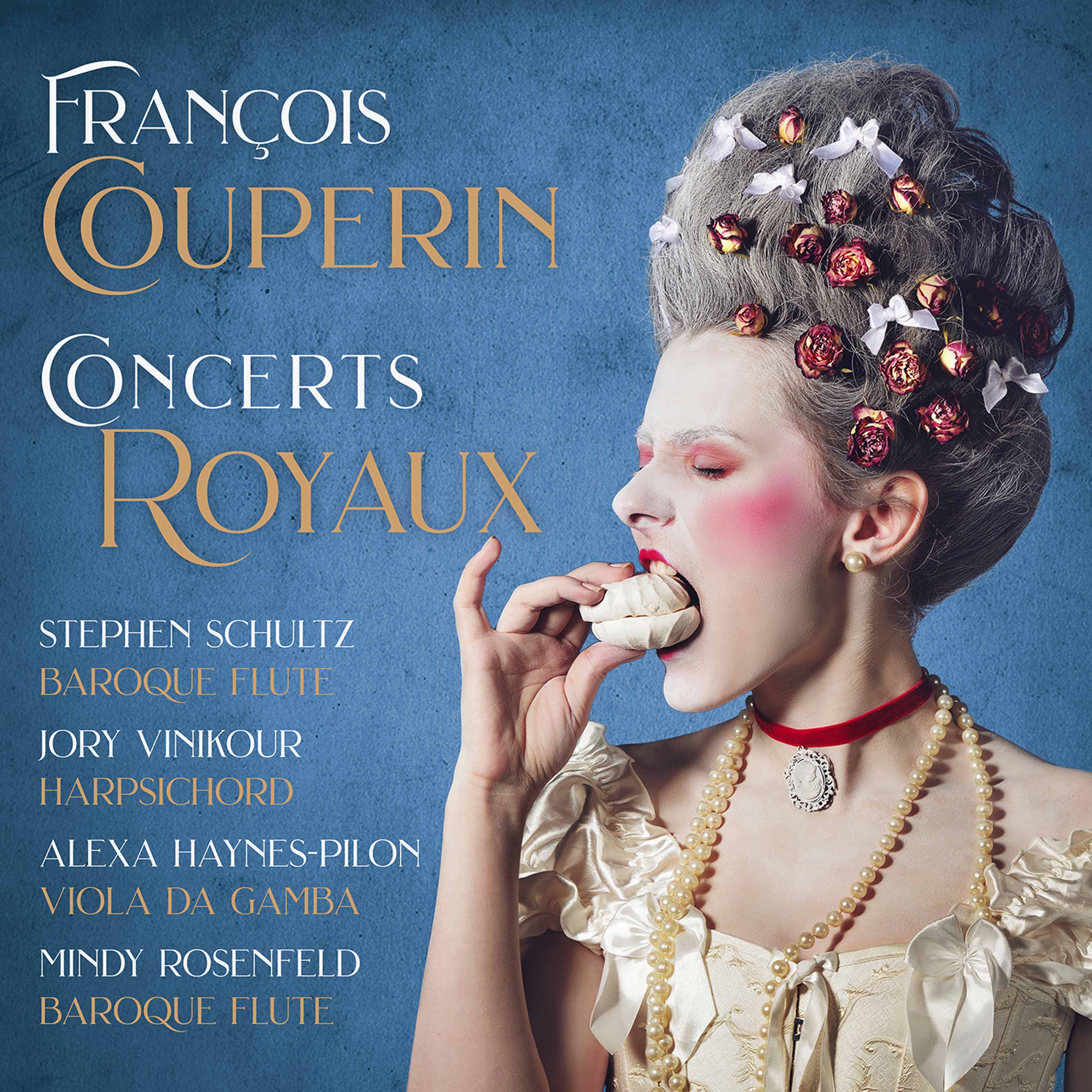 Franois Couperin - CONCERTS ROYAUX (Music & Arts, 2021)